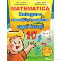 Matematica. Culegere de exercitii si probleme pentru copii isteti. Clasa 1 - Rodica Dinescu