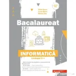 Bacalaureat. Informatica. Limbajul C++ - Silvia Grecu