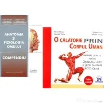 Pachet Anatomia si fiziologia omului. O calatorie prin corpul uman - Cezar Niculescu, Silvia Olteanu