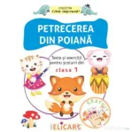 Petrecerea din poiana Texte si exercitii pentru scolarii din clasa 1