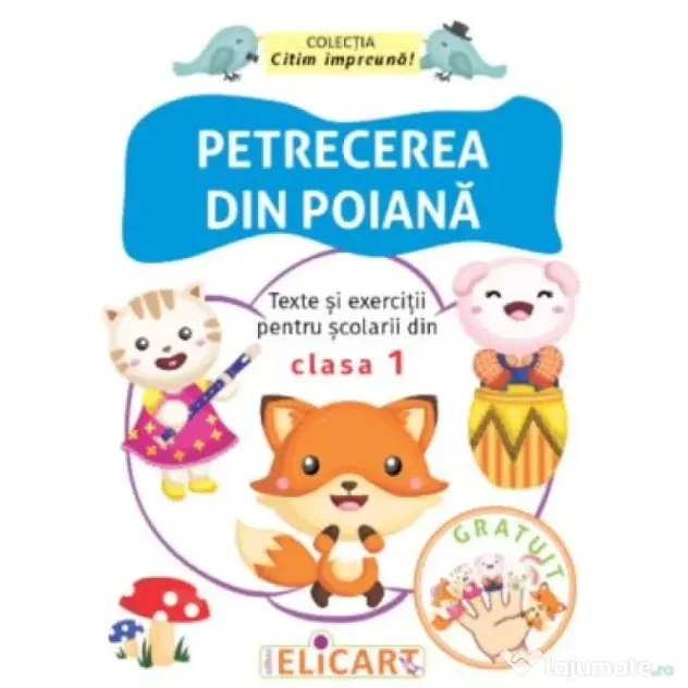 Petrecerea din poiana Texte si exercitii pentru scolarii din clasa 1