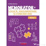 Memorator de logica, argumentare si comunicare pentru liceu - Cecilia Ionescu
