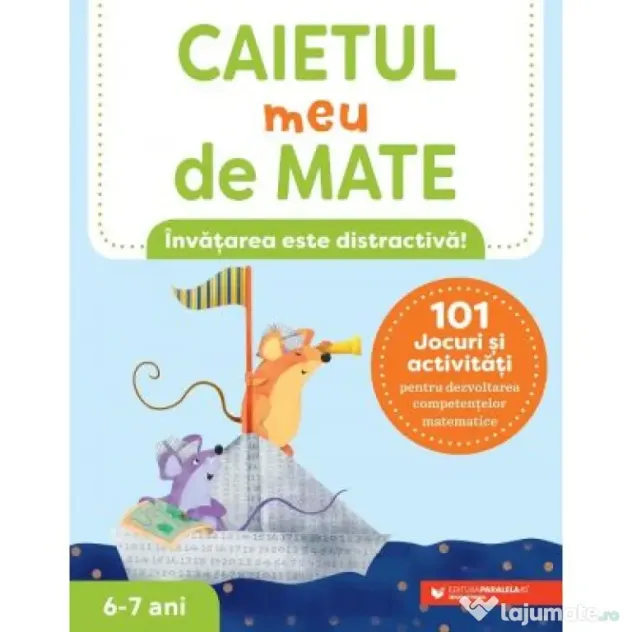 Caietul meu de mate (6-7 ani). 101 jocuri si activitati pentru dezvoltarea competentelor matematice - Keri Brown