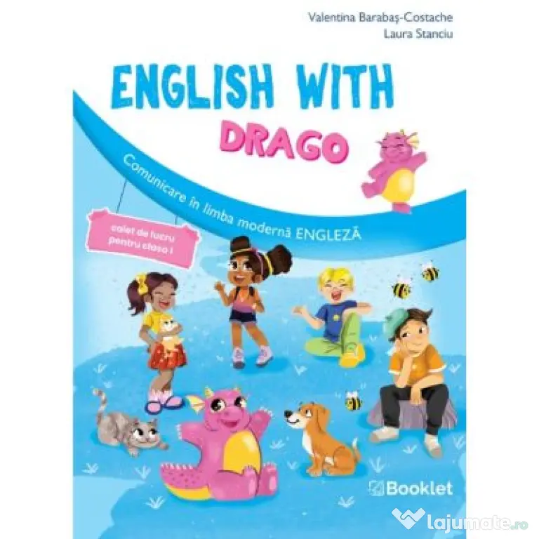 English with Drago. Caiet de lucru pentru clasa 1 - Valentina Barabas