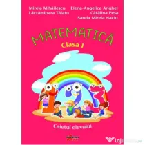 MATEMATICA, clasa 1. Caietul elevului - Mirela Mihailescu