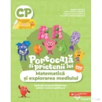 PORTOCALA SI PRIETENII LUI. Matematica si explorarea mediului. Activitati si jocuri distractive pentru clasa pregatitoare - Adriana Briceag