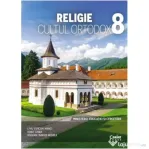 Religie. Cultul ortodox. Manual pentru clasa a 8-a - Liviu Vidican-Manci