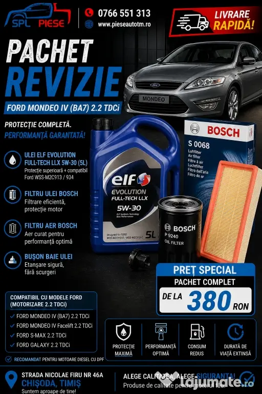 Pachet revizie Ford Mondeo IV (BA7) 2.2 TDCi – performanță și protecție pentru motorul tău!