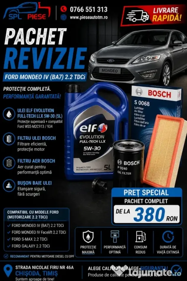 Pachet revizie Ford Mondeo IV (BA7) 2.2 TDCi – performanță și protecție pentru motorul tău!