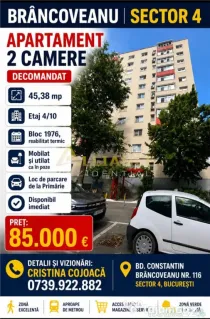 Sector 4 Brancoveanu 2 camere decomandat Mobilat si Utilat