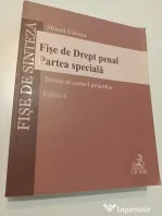 Fișe de Drept penal. Partea speciala. Ediția 6, Mihail Udroiu.