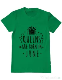Tricou ADLER barbat Queens are born in June Verde mediu