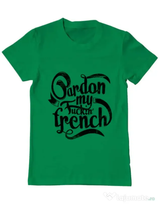 Tricou ADLER barbat Pardon my fucking french Verde mediu