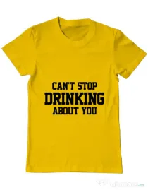 Tricou ADLER barbat Can't stop drinking about you Galben