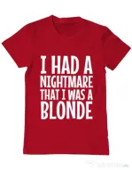 Tricou ADLER barbat I had a nightmare Blonde Rosu