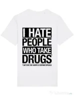 Tricou STANLEY STELLA barbat I hate people who take drugs Alb