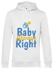 Hoodie barbat cu gluga Baby always right Alb
