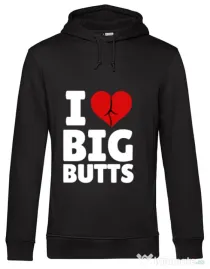 Hoodie barbat cu gluga I love big butts Negru