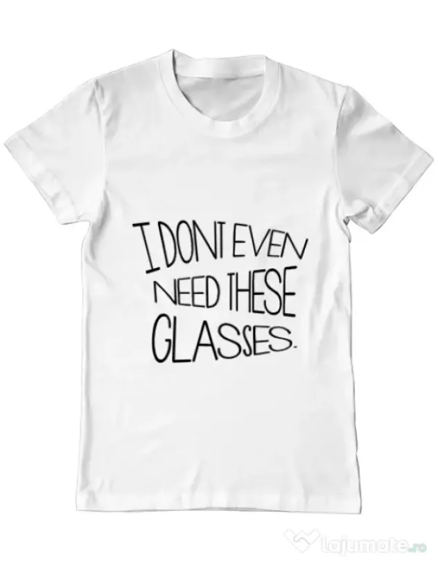 Tricou ADLER barbat I dont need glasses Alb