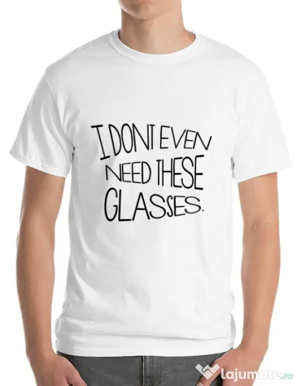 Tricou ADLER barbat I dont need glasses Alb