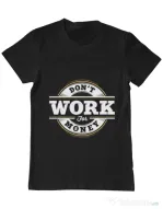 Tricou ADLER barbat Dont work for money Negru