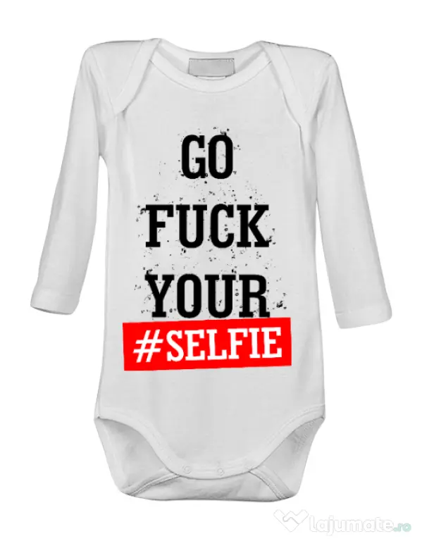 Baby body Go fuck your selfie Alb