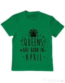 Tricou ADLER copil Queens are born in April Verde mediu