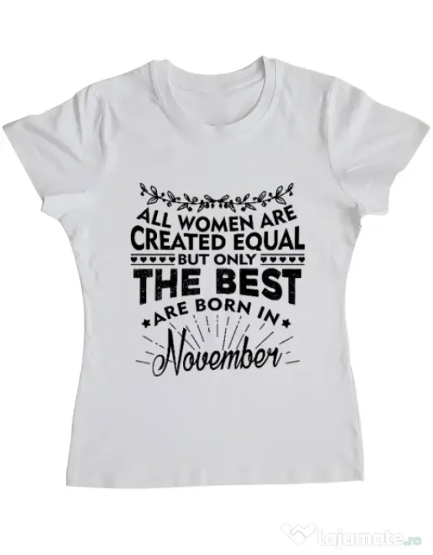 Tricou ADLER dama The best women are born in November Alb