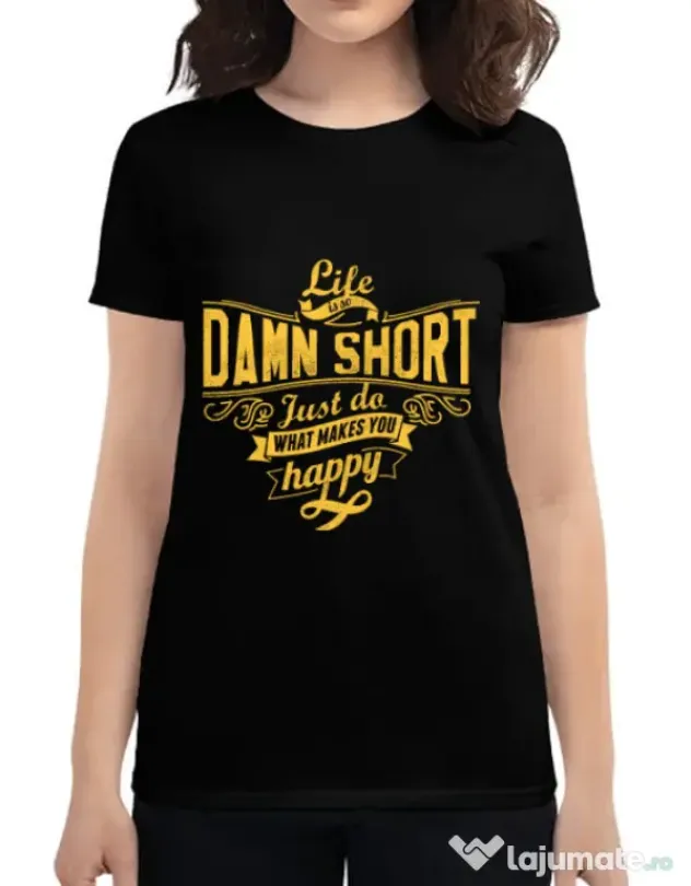 Tricou ADLER dama Life is so damn short Negru