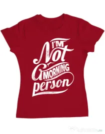 Tricou ADLER dama Not a morning person Rosu