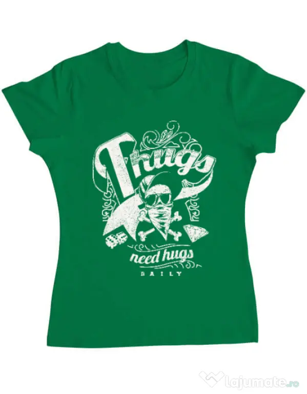 Tricou ADLER dama Thugs need hugs Verde mediu