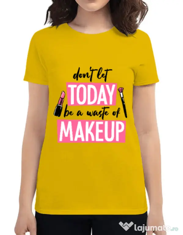 Tricou ADLER dama A waste of makeup Galben