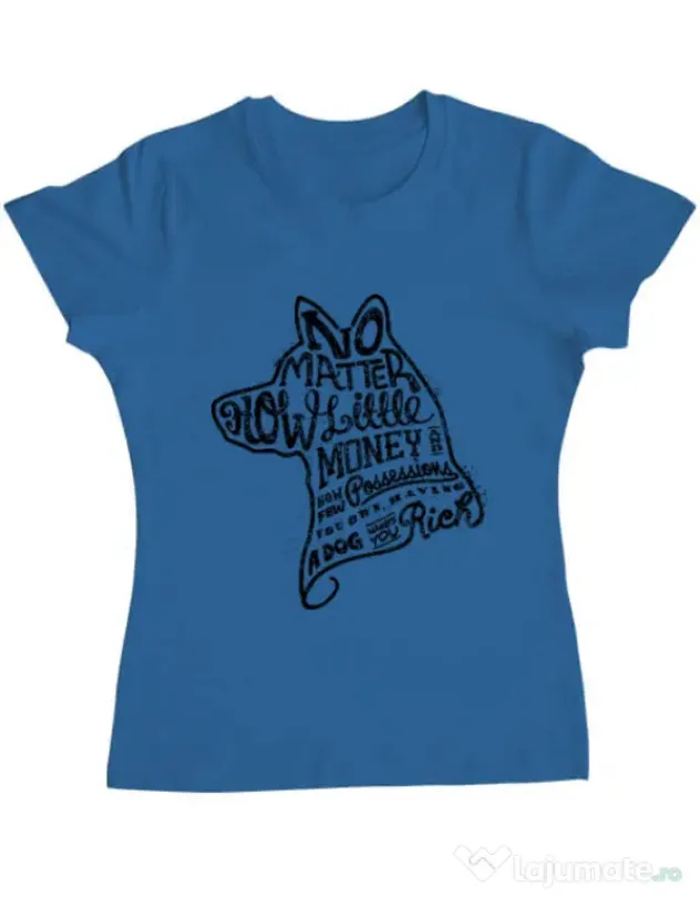 Tricou ADLER dama A Dog Makes You Rich Albastru azuriu