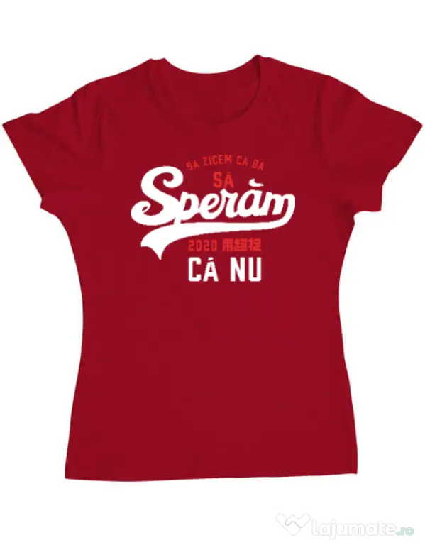 Tricou ADLER dama Sa speram ca nu Rosu