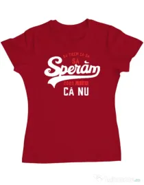Tricou ADLER dama Sa speram ca nu Rosu