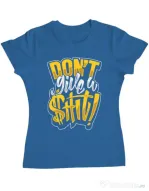 Tricou ADLER dama Don't give a shit Albastru azuriu