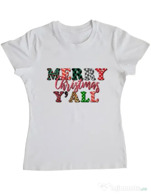 Tricou personalizat dama Merry Christmas Y`all Alb