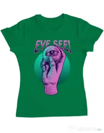 Tricou personalizat dama EYE SEE Verde mediu