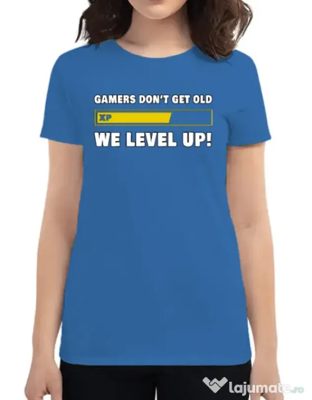 Tricou personalizat dama Gamers don\'t get old - We level up Albastru azuriu