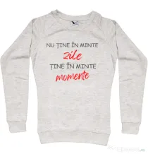 Bluza personalizata dama Nu Tine Minte Zile | CreativeSheep Migdala melanj