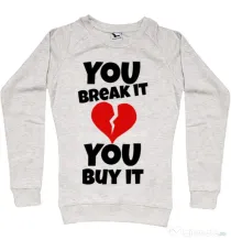 Bluza ADLER dama You break it , you buy it Migdala melanj