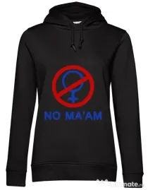 Hoodie dama cu gluga No ma'am Negru