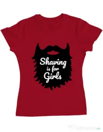 Tricou ADLER dama Shaving is for girls Rosu