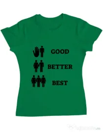 Tricou ADLER dama Good better best Verde mediu
