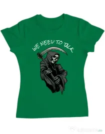 Tricou ADLER dama We need to talk Verde mediu
