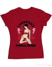 Tricou ADLER dama I Support Single Moms Rosu