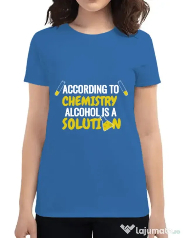 Tricou ADLER dama Alcohol is a solution Albastru azuriu