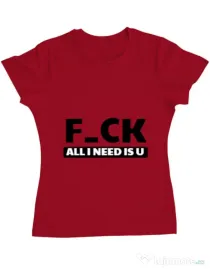 Tricou ADLER dama All i need is U Rosu