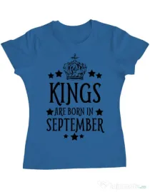 Tricou ADLER dama Kings are born in september Albastru azuriu