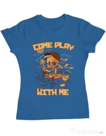 Tricou ADLER dama Come play with me Albastru azuriu